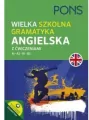 Wielka szkolna gramatyka angielska. A1-B2 - tantis.pl