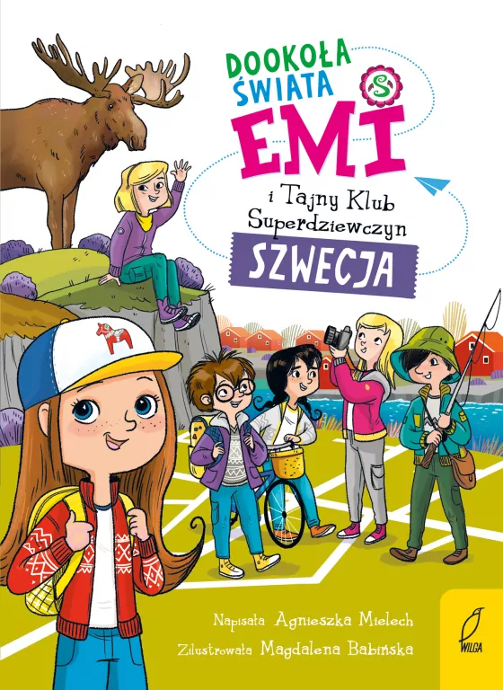 Emi i Tajny Klub Superdziewczyn. Dookoła świata T3 - tantis.pl