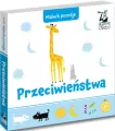 Przeciwieństwa. Maluch poznaje. Kapitan Nauka - tantis.pl
