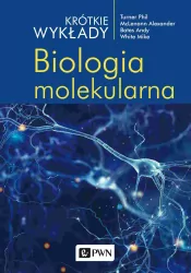 Biologia molekularna. Krótkie wykłady