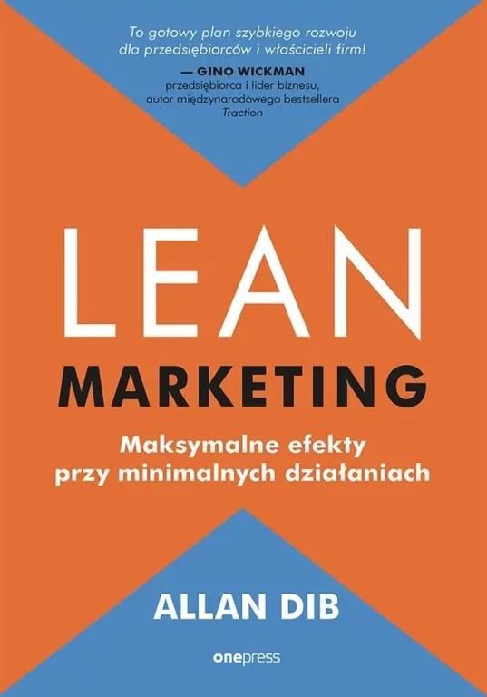Lean marketing. Maksymalne efekty przy minimalnych działaniach - tantis.pl