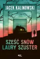 Sześć snów Laury Szuster - tantis.pl