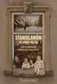 Stanisławów na dobre i na złe - tantis.pl