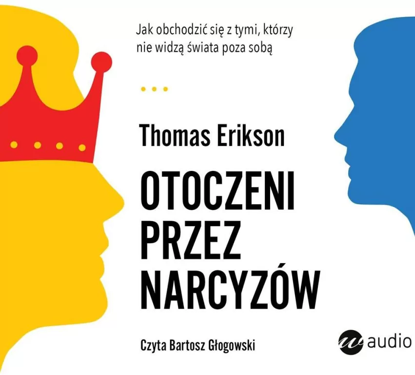Otoczeni przez narcyzów. Audiobook - tantis.pl