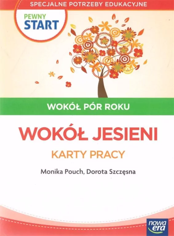 Pewny start. Wokół pór roku. Jesień. Karty Pracy - tantis.pl