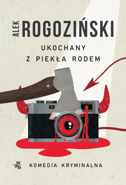 Ukochany z piekła rodem. Joanna Szmidt. Tom 1 - tantis.pl