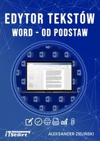 Edytor tekstów. Word - od podstaw - tantis.pl