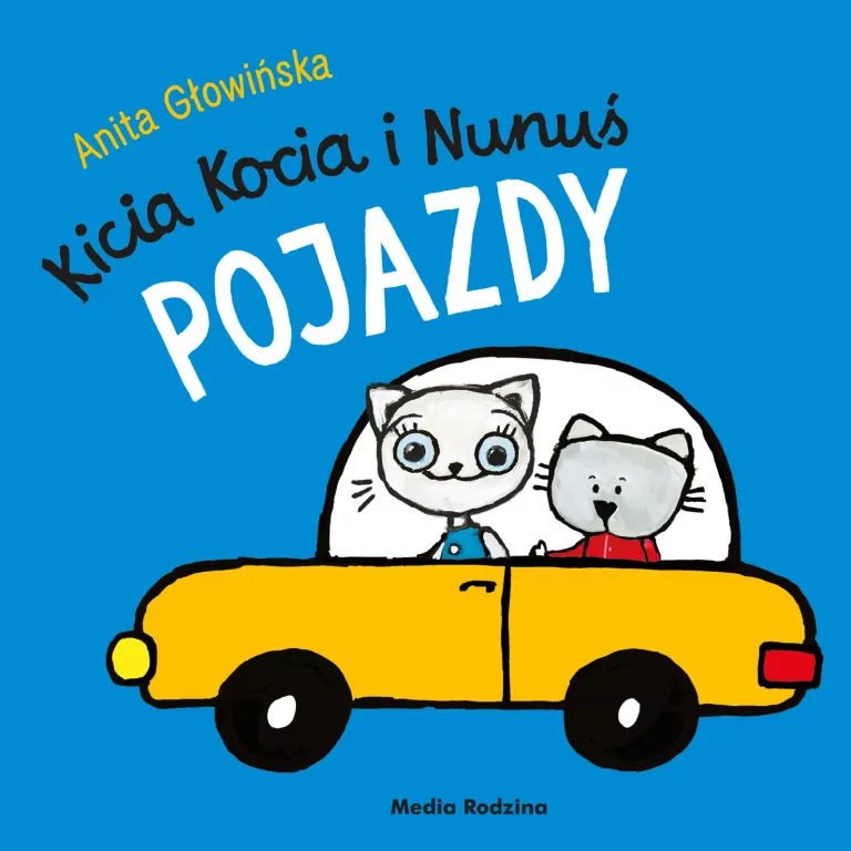 Kicia Kocia i Nunuś. Pojazdy - tantis.pl