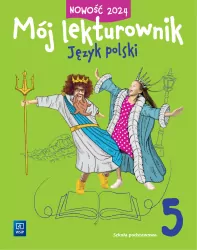 Mój lekturownik. Język polski. Zeszyt ćwiczeń. Szkoła podstawowa. Klasa 5
