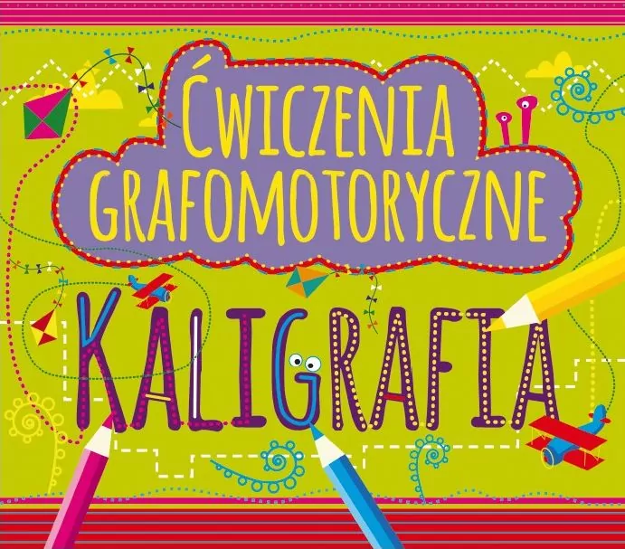 Kaligrafia. Ćwiczenia grafomotoryczne - tantis.pl