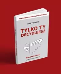 Tylko Ty decydujesz - tantis.pl
