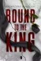Bound to the King - tantis.pl