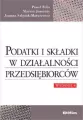 Podatki i składki w działalności przedsiębiorców. Wydanie 4 - tantis.pl