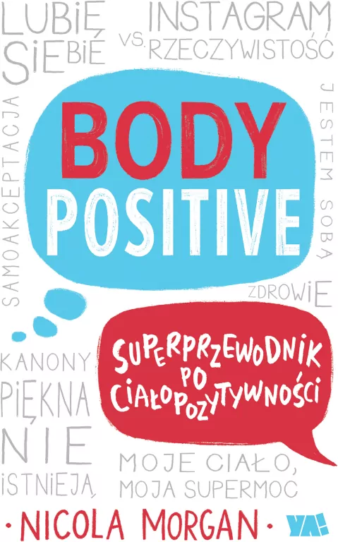 Body Positive. Superprzewodnik po ciałopozytywności - tantis.pl