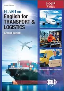 Flash on English for Transport Logistics. Student's Book + audio online - tantis.pl