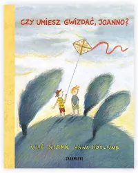 Czy umiesz gwizdać, Joanno?