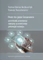 Peer-to-peer insurance. Przesłanki powstania... - tantis.pl