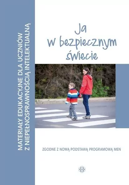 Materiały edukacyjne... - Ja w bezpiecznym świecie - tantis.pl