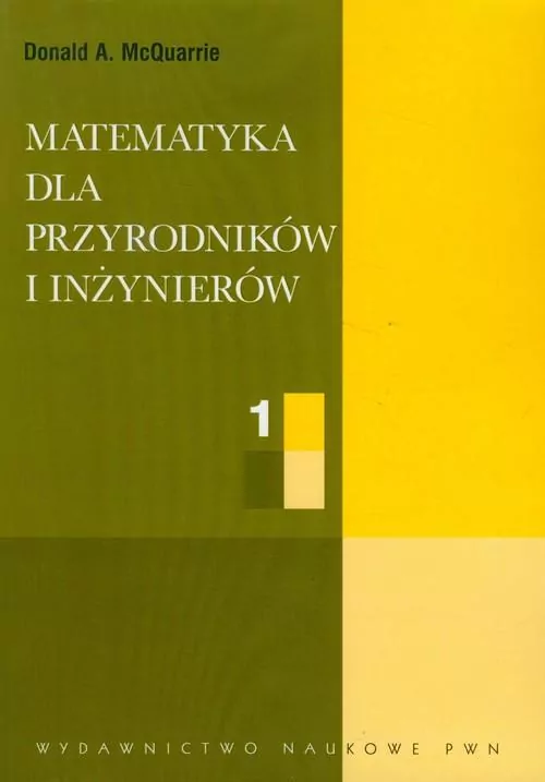 Matematyka dla przyrodników i inżynierów Tom 1 - tantis.pl