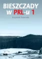 Bieszczady w PRL-u - tantis.pl