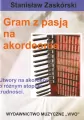 Gram z pasją na akordeonie - tantis.pl