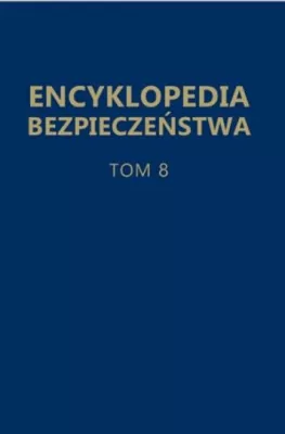 Encyklopedia bezpieczeństwa T.8