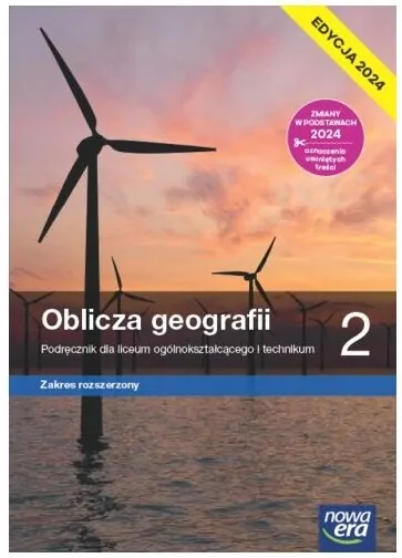 Oblicza geografii 2. Podręcznik dla liceum ogólnokształcącego i technikum. Zakres rozszerzony. Edycja 2024 - tantis.pl