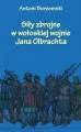 Siły zbrojne w wołoskiej wojnie Jana Olbrachta - tantis.pl