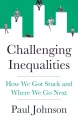 Challenging Inequalities. How We Got Stuck and Where We Go Next - tantis.pl