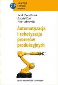 Automatyzacja i robotyzacja procesów produkcyjnych - tantis.pl