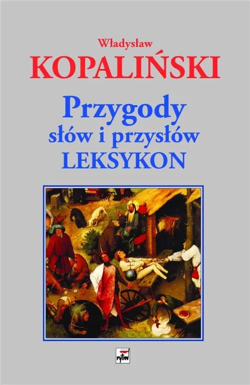 Przygody słów i przysłów. Leksykon - tantis.pl