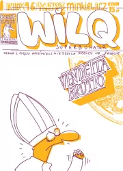 Vendetta brutto. Wilq Superbohater. Tom 16