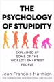 The Psychology of Stupidity - tantis.pl