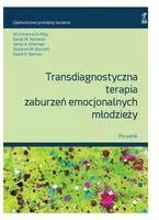 Transdiagnostyczna terapia zaburzeń emocjonalnych młodzieży. Poradnik - tantis.pl