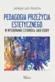 Pedagogia przeżycia estetycznego - tantis.pl