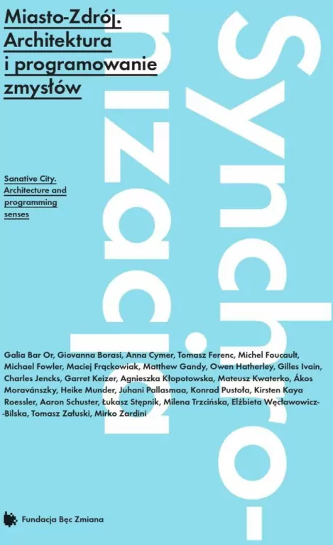 Miasto-Zdrój. Architektura i programowanie zmysłów - tantis.pl