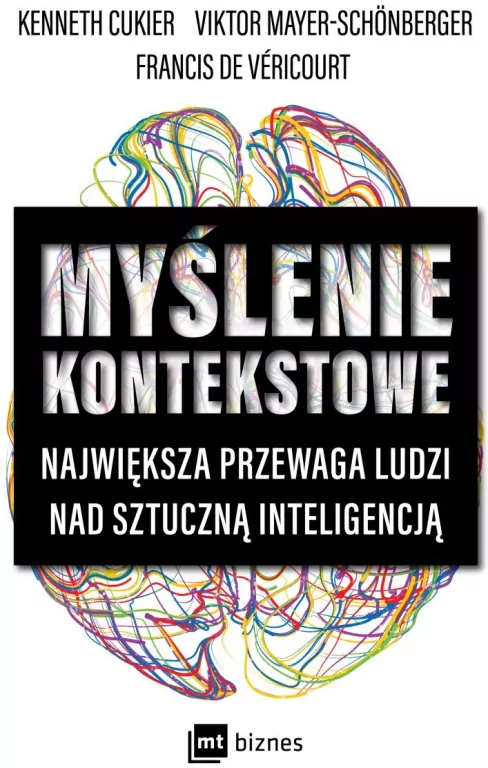 Myślenie kontekstowe. Największa przewaga ludzi nad sztuczną inteligencją - tantis.pl