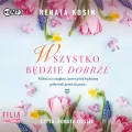 Wszystko będzie dobrze audiobook - tantis.pl