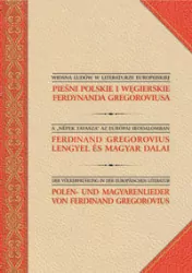 Pieśni polskie i węgierskie Ferdynanda Gregoroviusa