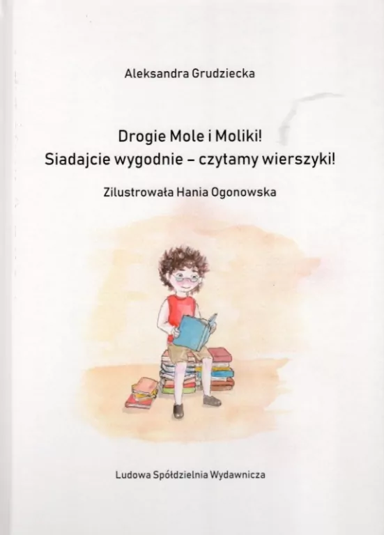 Drogie Mole i Moliki! Siadajcie wygodnie - czytamy wierszyki! - tantis.pl