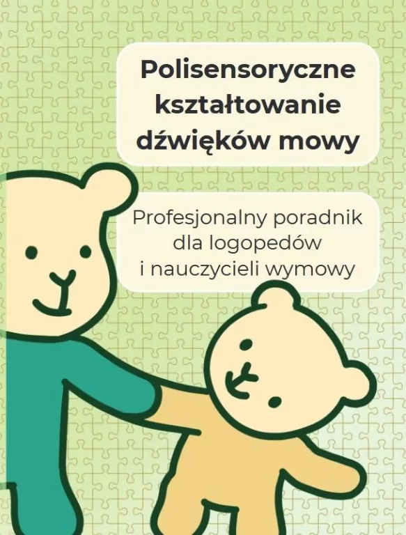 Polisensoryczne kształtowanie dźwięków mowy - tantis.pl