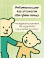 Polisensoryczne kształtowanie dźwięków mowy - tantis.pl