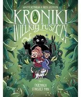 Tajemnica starszej pani. Kroniki wielkiej puszczy - tantis.pl