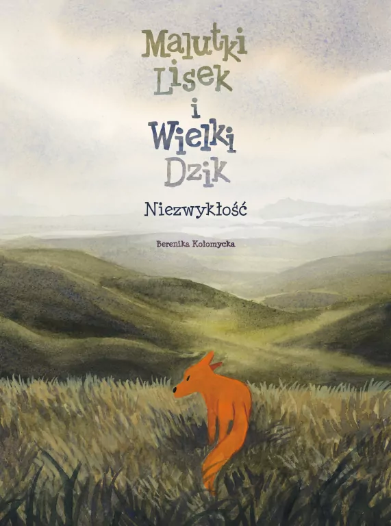 Niezwykłość. Malutki Lisek i Wielki Dzik. Tom 9 - tantis.pl