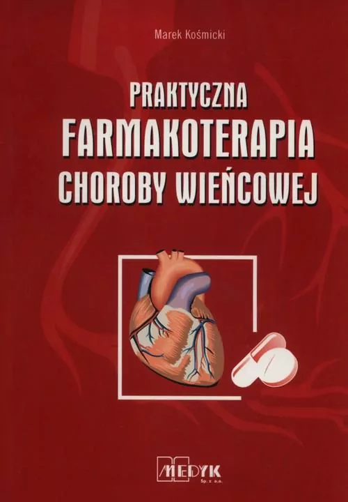 Praktyczna farmakoterapia choroby wieńcowej - tantis.pl