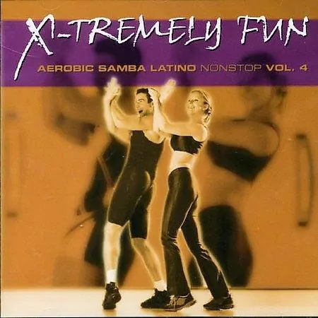 X-Tremely Fun - Aerobic Samba Latino... Vol.4 CD - tantis.pl