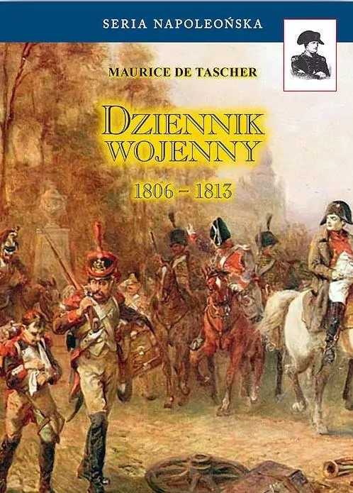 Dziennik wojenny 1806-1813 - tantis.pl