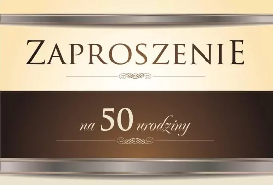 Zaproszenie. Urodziny 50