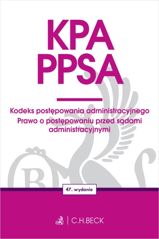 KPA. PPSA. Kodeks postępowania administracyjnego - tantis.pl
