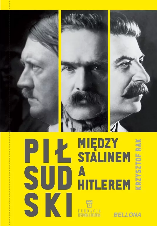 Piłsudski między Stalinem a Hitlerem - tantis.pl
